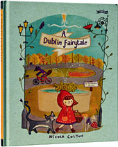 Irland Kinderbücher: Dublin Fairytale