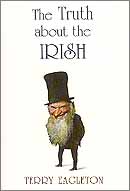 Bücher aus Irland: Terry Eagleton, The Truth about the Irish