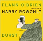 Hörbücher aus Irland: Flann O’Brien, Durst