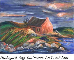 An Teach Rua, © 2005 Hildegard Vogt-Kullmann